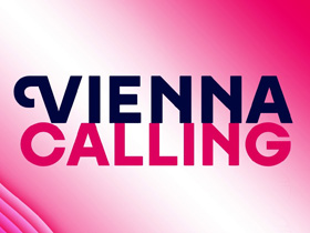 Vienna Calling – Wer singt für Österreich?
