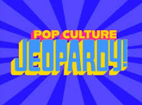 Pop Culture Jeopardy