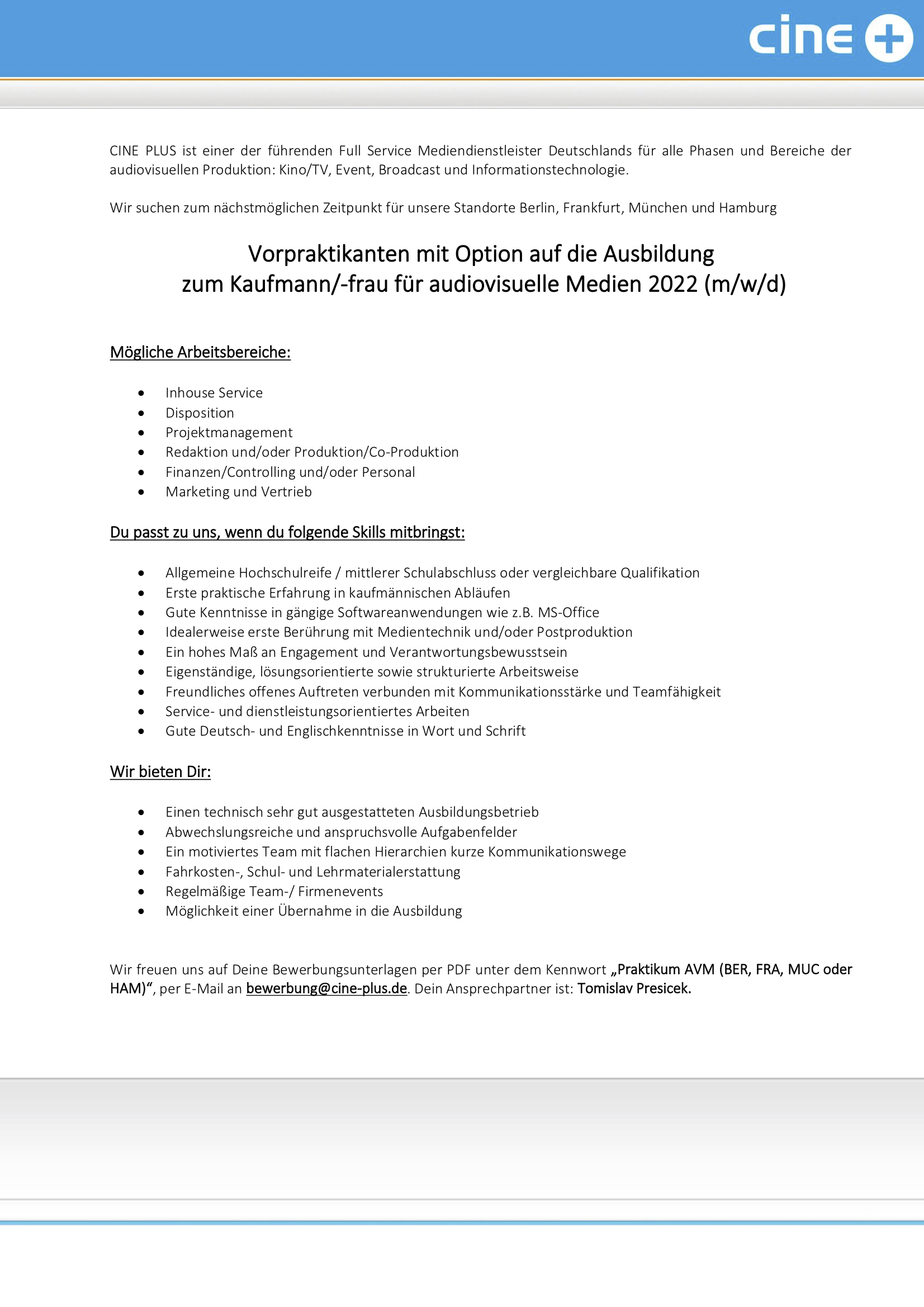 Vorpraktikanten, Opt. auf Ausb. Kaufmann/-frau für audiovisuelle Medien (m/w/d)