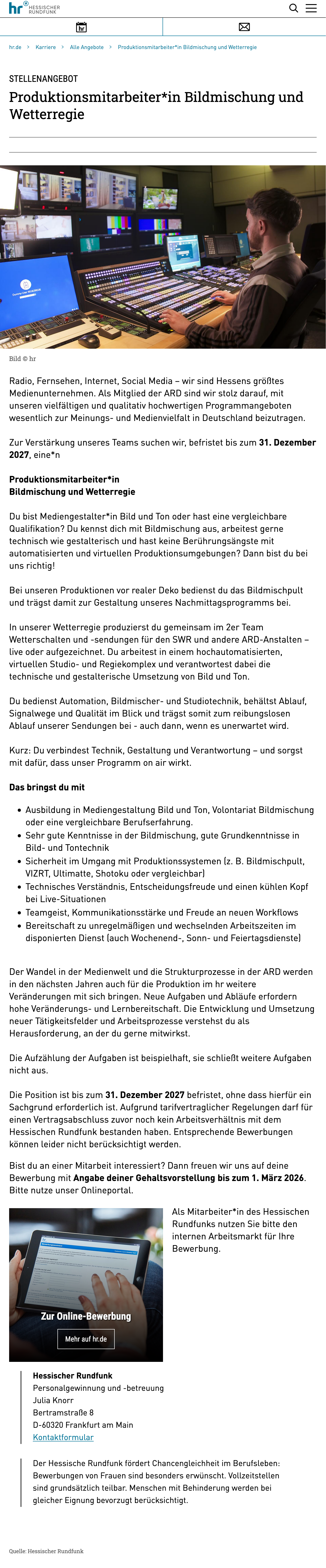Produktionsmitarbeiter*in Bildmischung und Wetterregie 